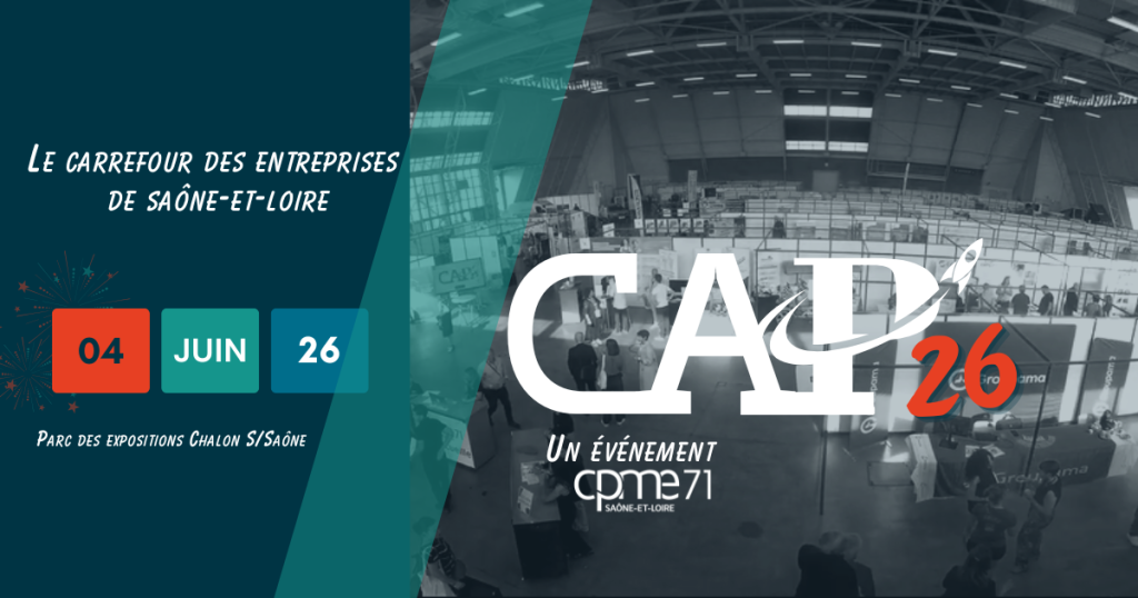 CAP 26 à Chalon-sur-Saône : une édition 2026 marquée par une forte participation des PME